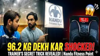 😱 Gym Gaya Nandu Fitness Point 2 | 96KG Dekhke Shock! Trainer Ki Secret Trick 💪🔥@ManthanRavalVlogs 