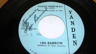 Len Barrow - Hades Highway (Rare Memphis Rockabilly 45)