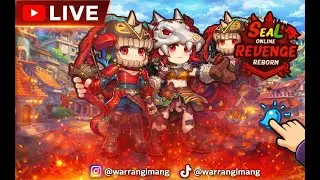 [LIVE]  TEMPA MENEMPA  #sealonlinerevenge #sealrevenge #sealonline