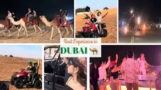 Dubai Trip| Desert Safari| The Desert Camp| Camel Ride 🐪