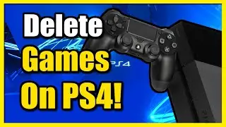 How to Delete PS4 Games & Uninstall (Fast Tutorial)