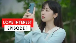 The Interest of Love ep 1 | Kdrama Eng sub #theinterestofloveep1kdramaengsub