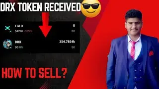 DRX TOKEN Received🧐 |HOW TO SELL DRX TOKEN?