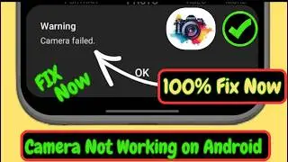 Fix Camera Not Working on Android Phone (2026) | Camera App Not Opening or Working Fix