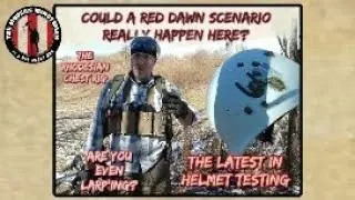 Some Blue Helmet, Red Dawn LARP'ing