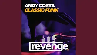 Classic Funk (Original Mix)