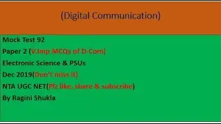 Mock Test 92||P2||D-Comm. || Electronic Science & PSUs ||NTA UGC NET|| By Ragini Shukla