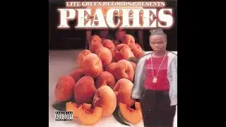 Lite Green Records Presents Peaches [full album]