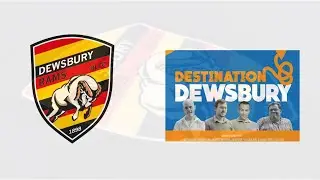 Destination Dewsbury (Rams)