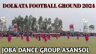 JOBA DANCE GROUP ASANSOL// DOLKATA FOOTBALL GROUND// CHORE CHORE TE // SANTALI VIDEO SONG 2024