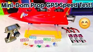 Rc Boat Speed Test: Mini-Dom 2 power system on assorted props
