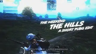 The Hills ⛰️ - Pubg Montage - The Weeknd