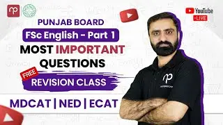 FSc/ICS/ICOM English 2025 Punjab Revision Class | Part -1 | LIVE Revision Class
