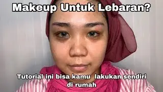 Tutorial Makeup untuk Lebaran | Daily Makeup Tutorial - MakeupbyWilly