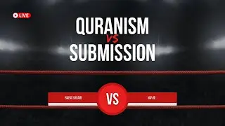 Submitters discussion with Quranists
