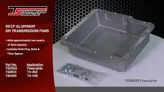 Transmission Specialties - Deep Aluminum GM Transmission Pans