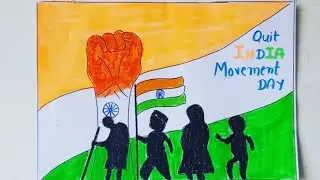 Quit India movement Drawing|Quit India movement Poster|Quit India movement day Drawing|Quit Indiaday