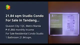 21.84 sqm Studio Condo For Sale in Tandang Sora Quezon City Bank Installments or Pag-IBIG Financing