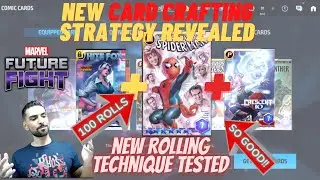 NEW CARD CRAFTING + ROLLING STRATEGY TESTED + REVEALED! 100 ROLLS!! SOOOO GOOD!! MARVEL FUTURE FIGHT