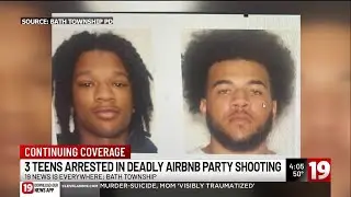 3 teens arrested in deadly Airbnb party shooting