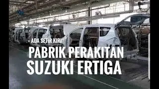 Pabrik Suzuki Ertiga Indonesia + Ertiga Setir Kiri | otomotifmagz.com