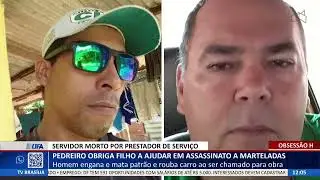 DF ALERTA - Pedreiro obriga filho a ajudar em assassinato a marteladas