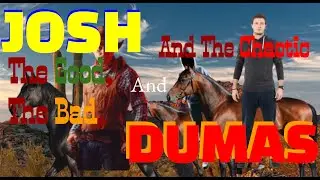 Josh and Dumas: Ep 7: The Good, The Bad, And The Chaotic