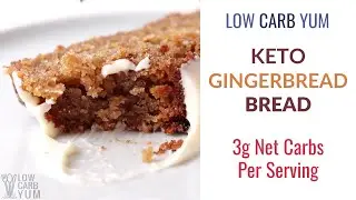 Keto Gingerbread Bread