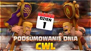 PODSUMOWANIE CWL DZIEŃ 1💪 - STYCZEŃ 2026 | CLASH OF CLANS