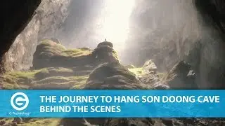 Behind the Scenes | The Journey to the Hang Son Doong Cave
