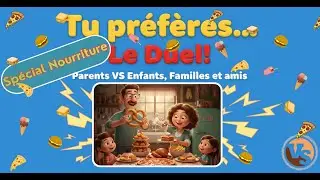 Le Duel! SPECIAL NOURRITURE! Des choix difficiles sur vos goûts.