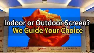 Indoor or Outdoor Screen We Guide Your Choice#LEDScreenGuide #sryled #P391OutdoorScreen #leddisplay