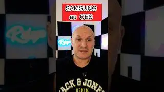 les Nouveaut&eacute;s #samsung au CES 🔥