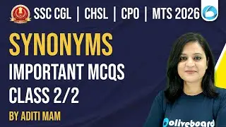 SSC CGL / CHSL / CPO / MTS English 2026 | Synonyms | Important MCQs | Part 2 | Oliveboard