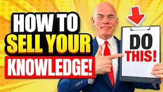 HOW TO SELL YOUR KNOWLEDGE! (The NUMBER 1 BEST WAY to MAKE MONEY ONLINE in 2023!)