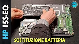 HP 15S-EQ | Sostituzione Batteria Passo Passo - Battery Replacement Tutorial
