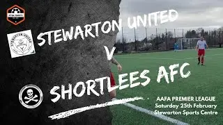 Fitba Shorts- Stewarton Utd V Shortlees AFC