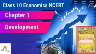 Development class 10 economics full chapter (Animation) | Class 10 economics chapter 1