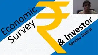 BSE IPF English Investor Education Video: Economic Survey-Service Sector-4