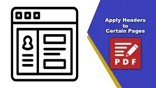 How to Place Headers and Footers on Certain Pages in a PDF Document in PDF-XChange Editor