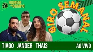 Giro da Semanal + Pós jogo Decisão X Santa Cruz com Tiago, Thais e Jander