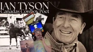 Ian Tyson: Canadas Cowboy Poet