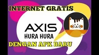 Axis hura hura lebih simpel tanpa ribet dengan apk baru
