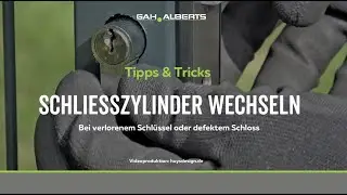 GAH-Alberts:  Schlie&szlig;zylinder wechseln