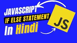 If Else Statement in JavaScript Tutorial in (Hindi/Urdu) | JavaScript for Beginners in (Hindi/Urdu)