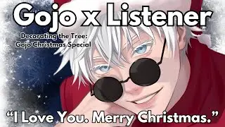 “I Waited My Whole Life for This Christmas.” | Gojo x Listener | (Christmas Special)