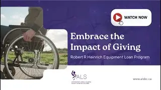 Donations Power the Impact of ALS BC&rsquo;s Equipment Loan Program