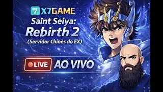 Saint Seiya REBIRTH 2 (Servidor Chin&ecirc;s do EX) !!