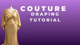 Couture Draping Tutorial: Pleated Draping 