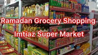 Ramadan Grocery Shopping || Imtiaz Super Market Peshawar